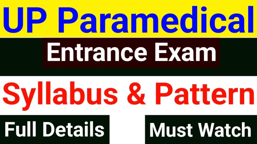 UP CPET Syllabus 2025 PDF Download | यूपी पारा मेडिकल प्रवेश परीक्षा का सिलेबस और पैटर्न यहां से डाउनलोड करें